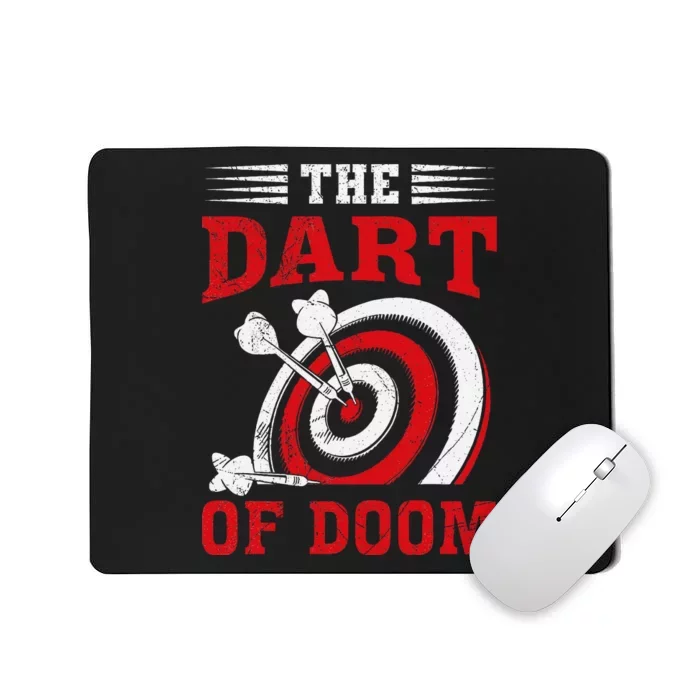 Darts Player Dart Of The Doom Funny Darts Lovers Mousepad