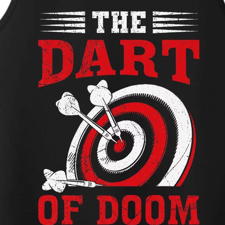 Darts Player Dart Of The Doom Funny Darts Lovers Performance Tank