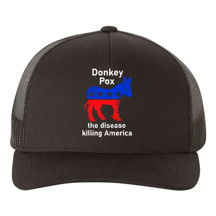 Donkey Pox Donkey Political Funny Satire Yupoong Adult 5-Panel Trucker Hat