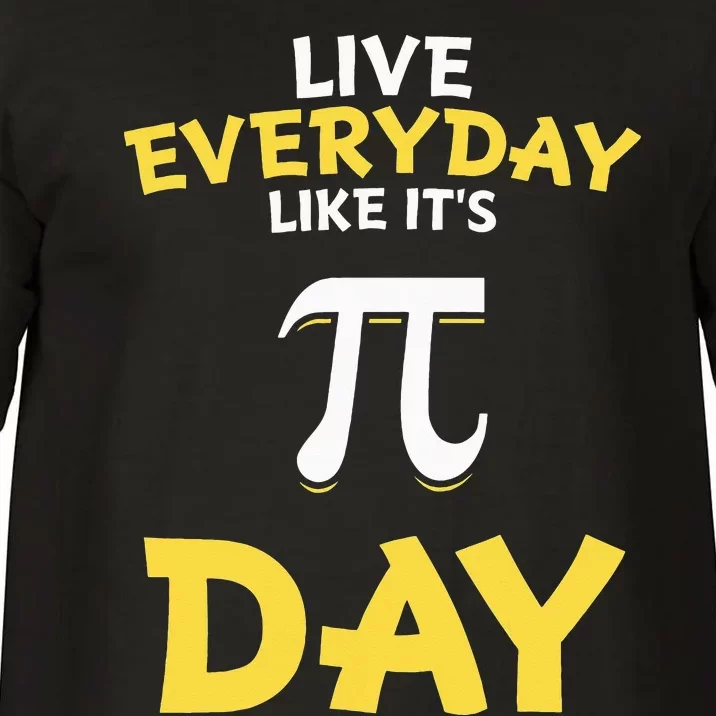 Distressed Pi Day Live Everyday Like It's Pi Day Comfort Colors T-Shirt