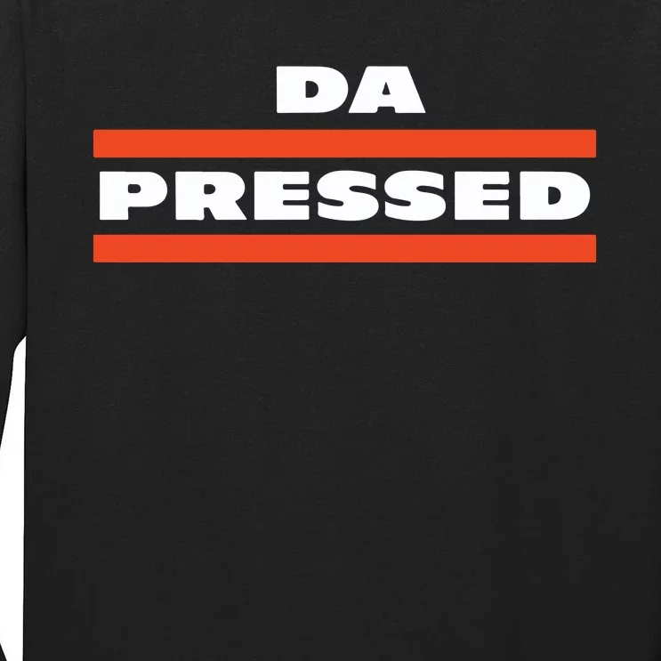 Da Pressed Tall Long Sleeve T-Shirt