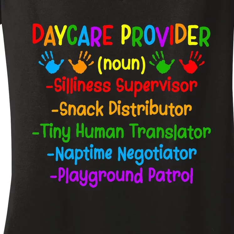 Daycare Provider Definition Daycare Women's V-Neck T-Shirt