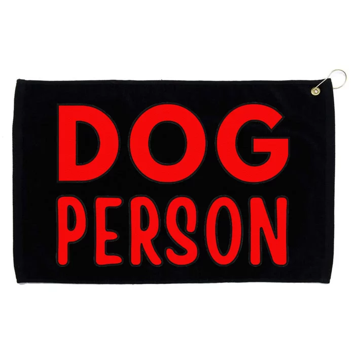 Dog Person Grommeted Golf Towel