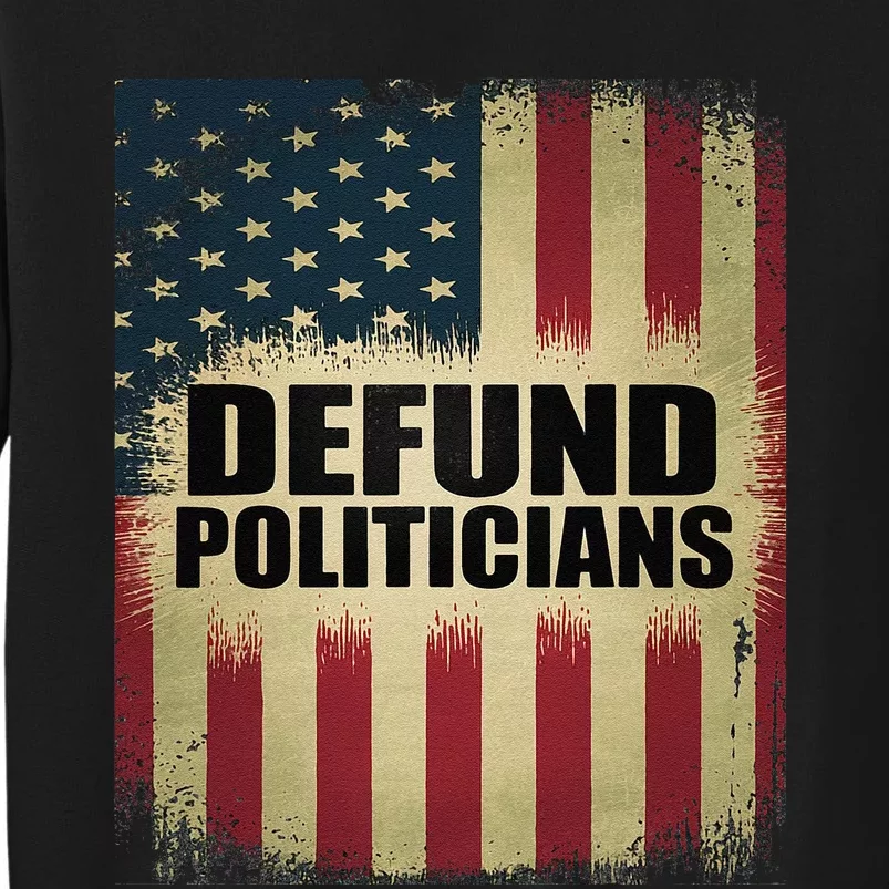 Defund Politicians Defund D.C. Clear The Swamp Sweatshirt