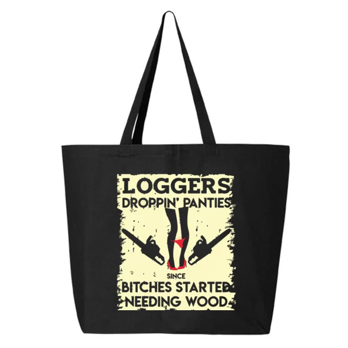 Droppin' Panties Funny Dirty Lumberjack Badass Logger 25L Jumbo Tote