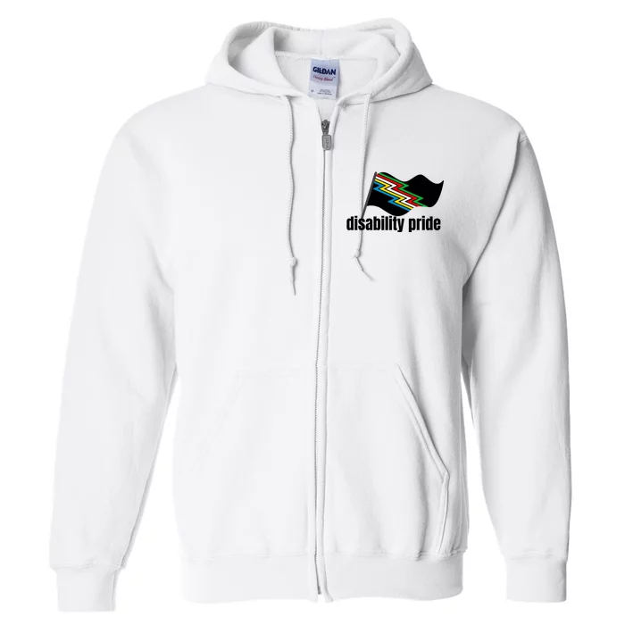 Disability Pride Flag Funny Pride Full Zip Hoodie