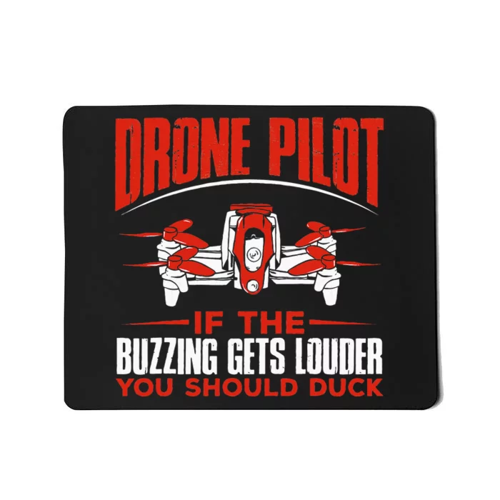 Drone Pilot Funny Drones Drone Pilot Quadrotor Mousepad