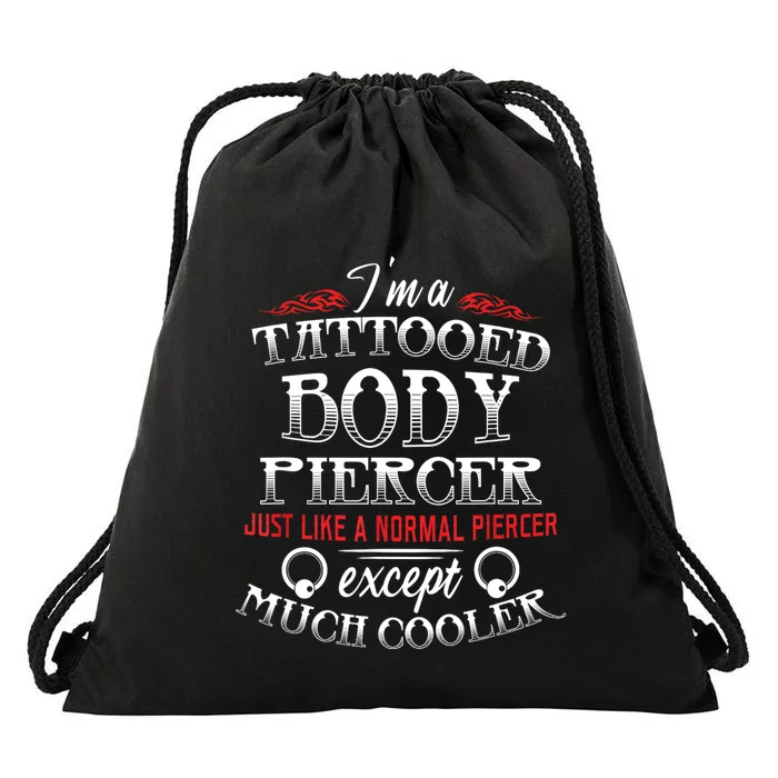 Dermal Piercing Funny Tattooed Body Piercer Gift Drawstring Bag