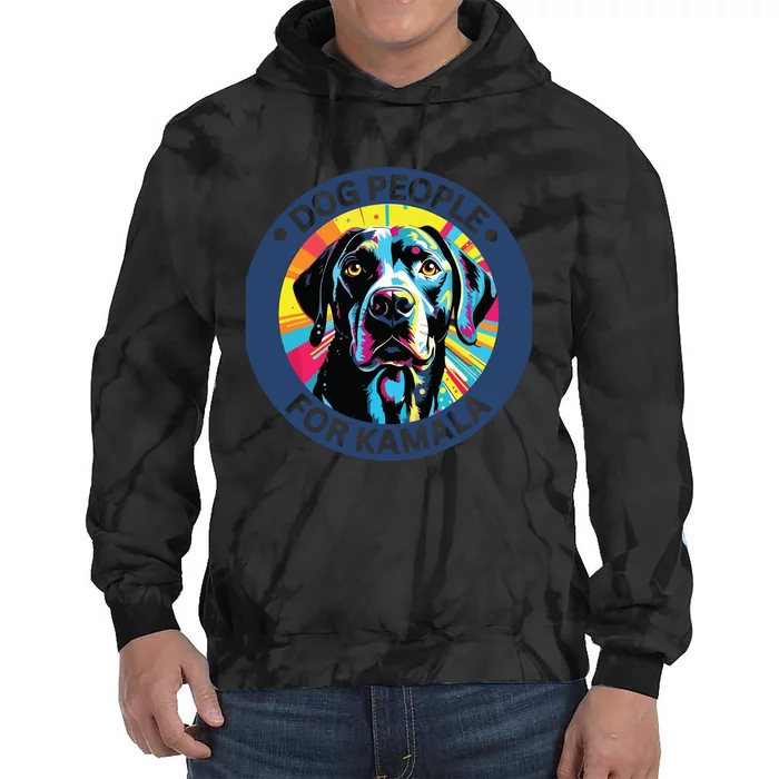 Dog People For Kamala Harris Tie Dye Hoodie