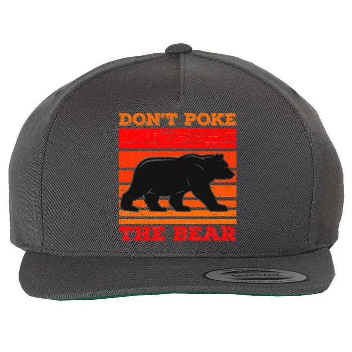 DonT Poke Funny Bear Retro Grizzly Bear Wool Snapback Cap