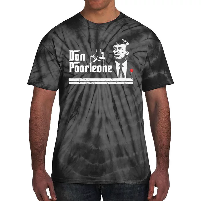 Don Poorleone Funny Anti Trump Tie-Dye T-Shirt