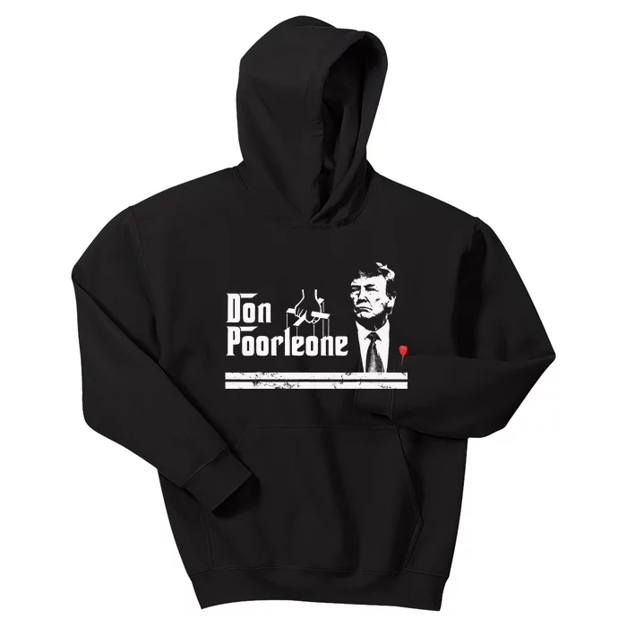 Don Poorleone Funny Anti Trump Kids Hoodie