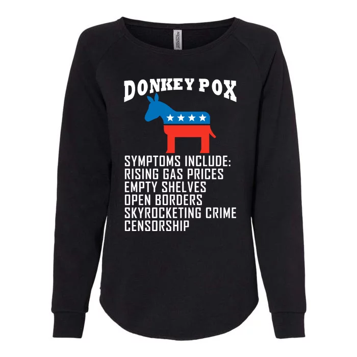 Donkey Pox Funny Symptoms Political Anti Biden Womens California Wash Sweatshirt