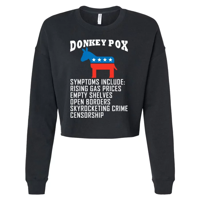 Donkey Pox Funny Symptoms Political Anti Biden Cropped Pullover Crew