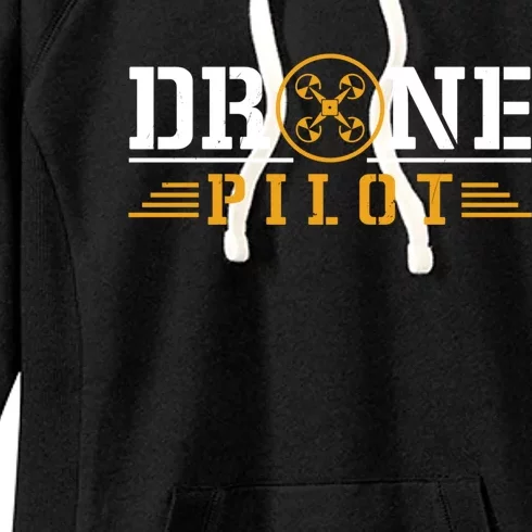 Drone Pilot Funny Quadrotor Drone Pilot Drones Gift Women's Fleece Hoodie