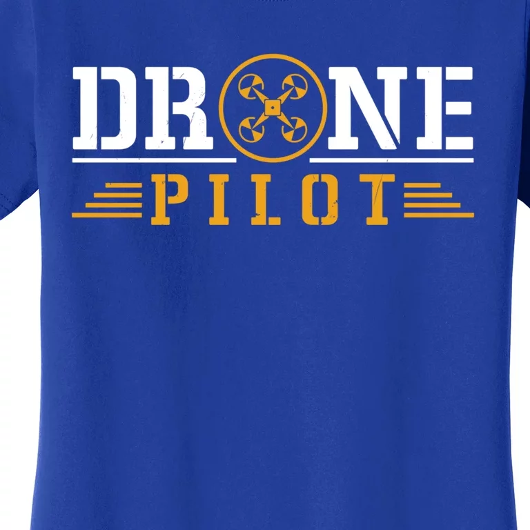 Drone Pilot Funny Quadrotor Drone Pilot Drones Gift Women's T-Shirt