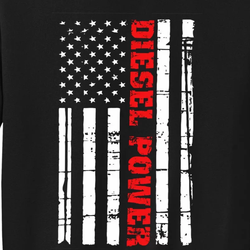 Diesel Power Flag Gift Truck Turbo Brothers Mechanic Tall Sweatshirt