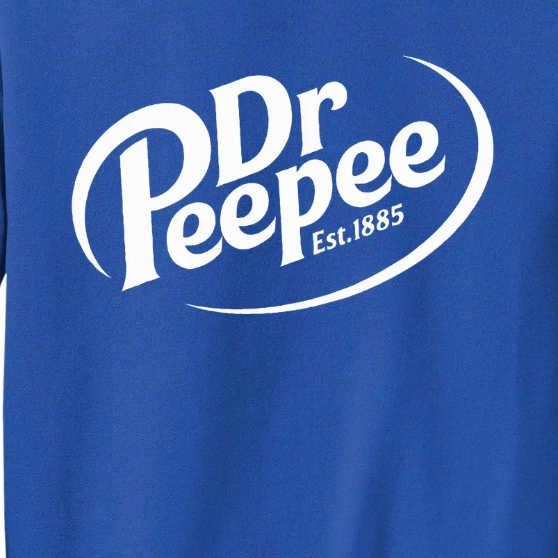 Dr. Peepee Funny Parodien Tall Sweatshirt