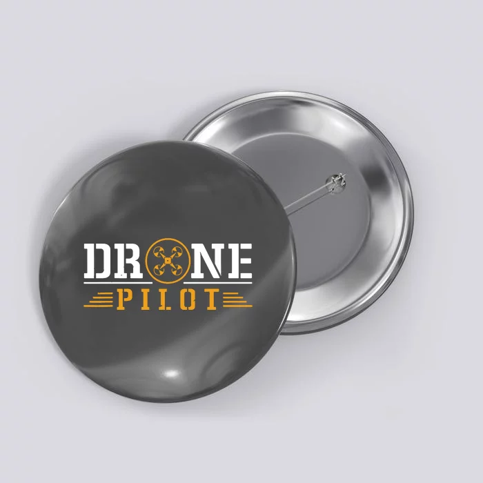 Drone Pilot Funny Quadrotor Drone Pilot Drones Button