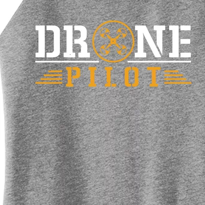 Drone Pilot Funny Quadrotor Drone Pilot Drones Women’s Perfect Tri Rocker Tank