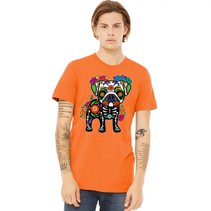 Dog Pug Floral Skeleton Day Of Dead Dia De Los Muertos Premium T-Shirt