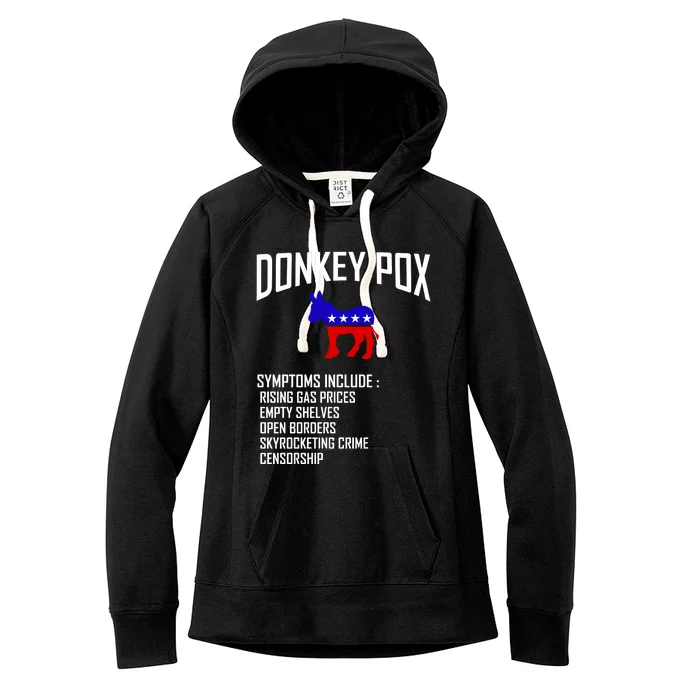 Donkey Pox Funny Symptoms Political Anti Biden Women's Fleece Hoodie