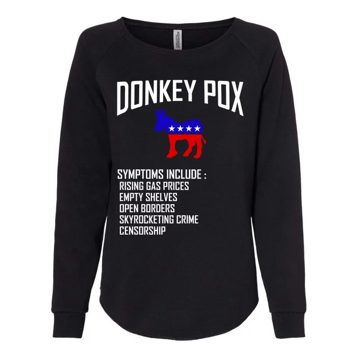 Donkey Pox Funny Symptoms Political Anti Biden Womens California Wash Sweatshirt