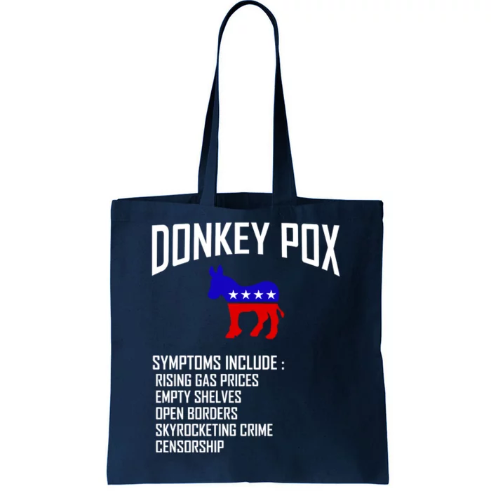 Donkey Pox Funny Symptoms Political Anti Biden Tote Bag