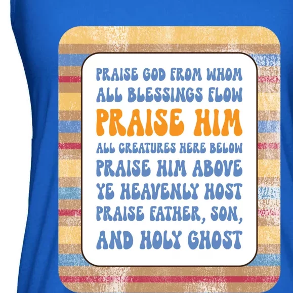 Doxology Praise God From Whom All Blessings Flow Cute Gift Ladies Essential Flowy Tank