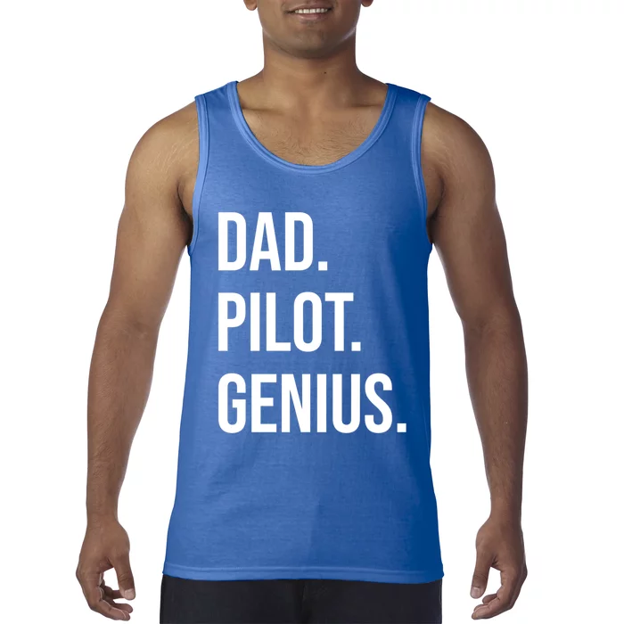 Dad Pilot Genius Funny Father Gift Tank Top