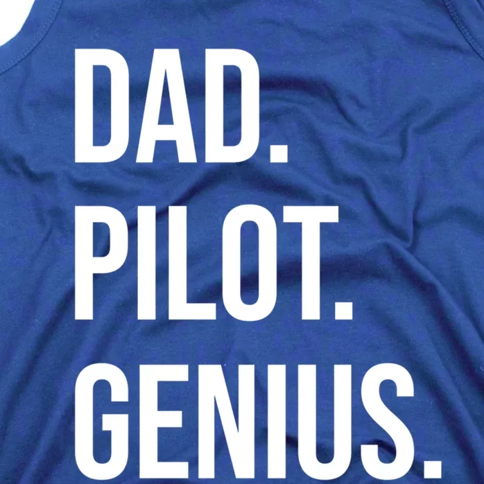 Dad Pilot Genius Funny Father Gift Tank Top