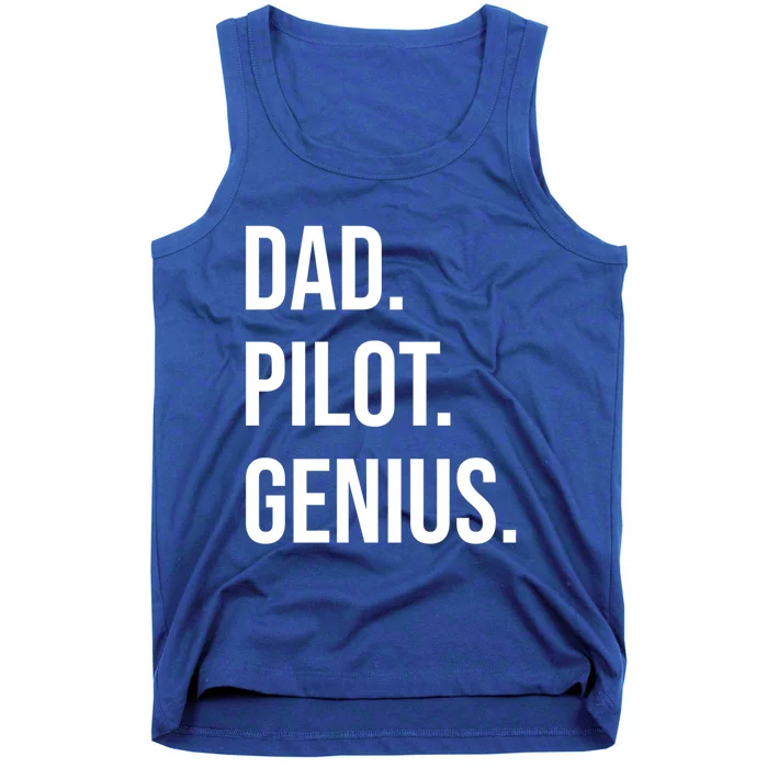 Dad Pilot Genius Funny Father Gift Tank Top