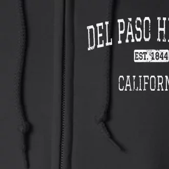 Del Paso Heights California Sacramento Ca Full Zip Hoodie