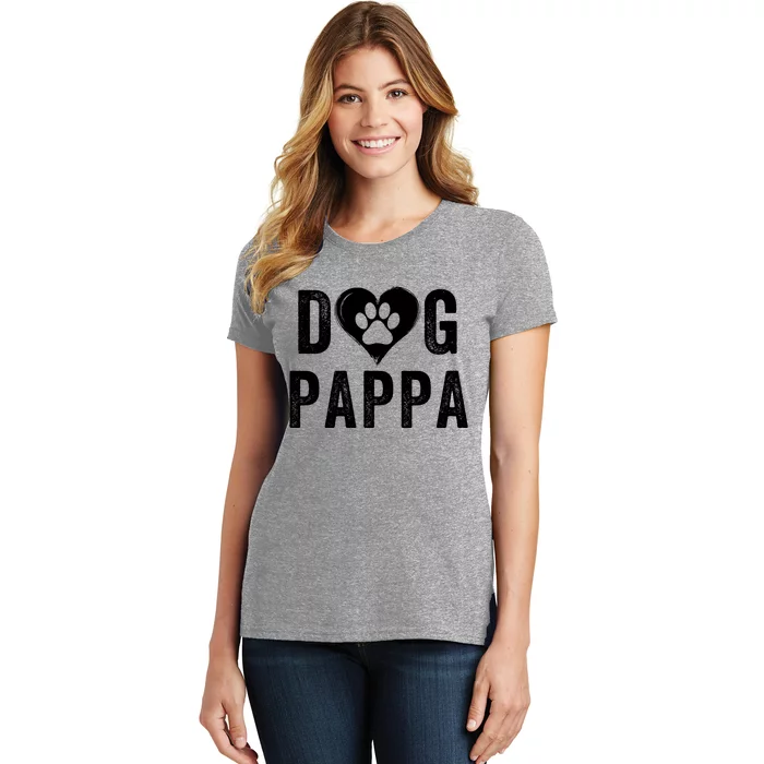 Dog Pappa Happy FatherS Day Dog Lover Puppy Pappa Dog Papp Loving Pappa Dog Par Women's T-Shirt