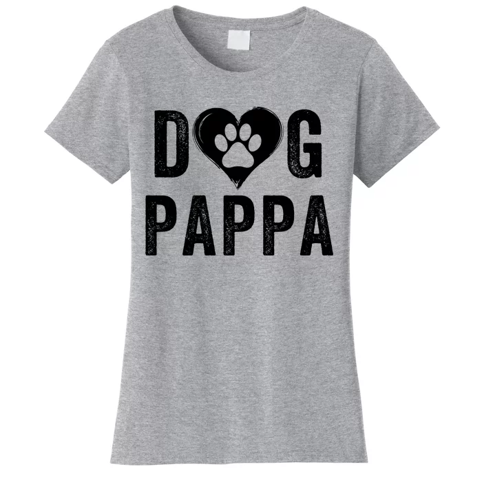 Dog Pappa Happy FatherS Day Dog Lover Puppy Pappa Dog Papp Loving Pappa Dog Par Women's T-Shirt