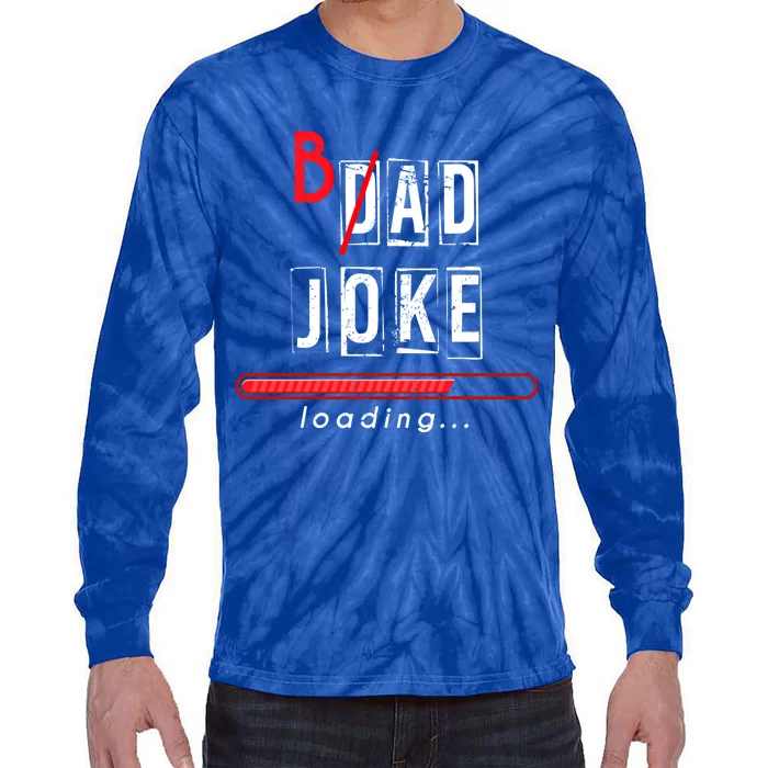 Dad Puns Humorous Dad Fathers Day Gift King Of Dad Jokes Cool Gift Tie-Dye Long Sleeve Shirt