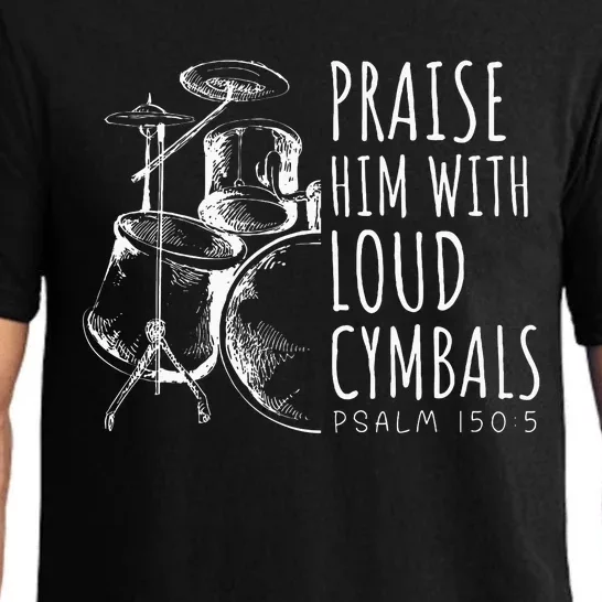 Drummer Praise Him With Loud Cymbals Drumming Christian Pajama Set