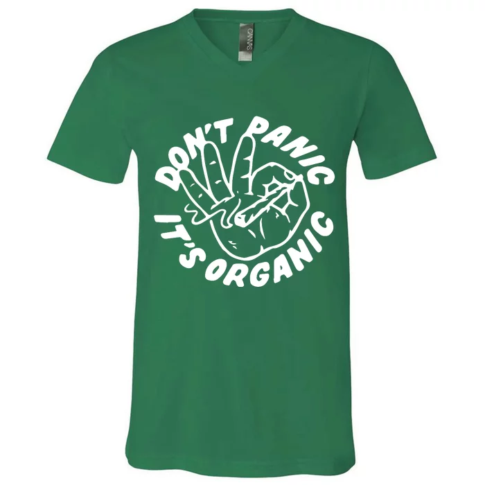 Don’t Panic It’s Organic Weed Joint Marijuana V-Neck T-Shirt