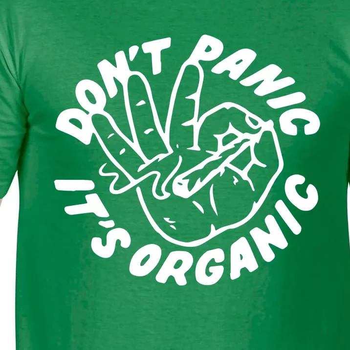 Don’t Panic It’s Organic Weed Joint Marijuana Comfort Colors T-Shirt