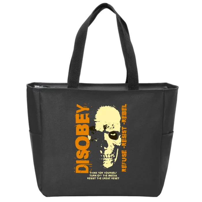 Disobey Politically Incorrect Resist The Great Reset Zip Tote Bag