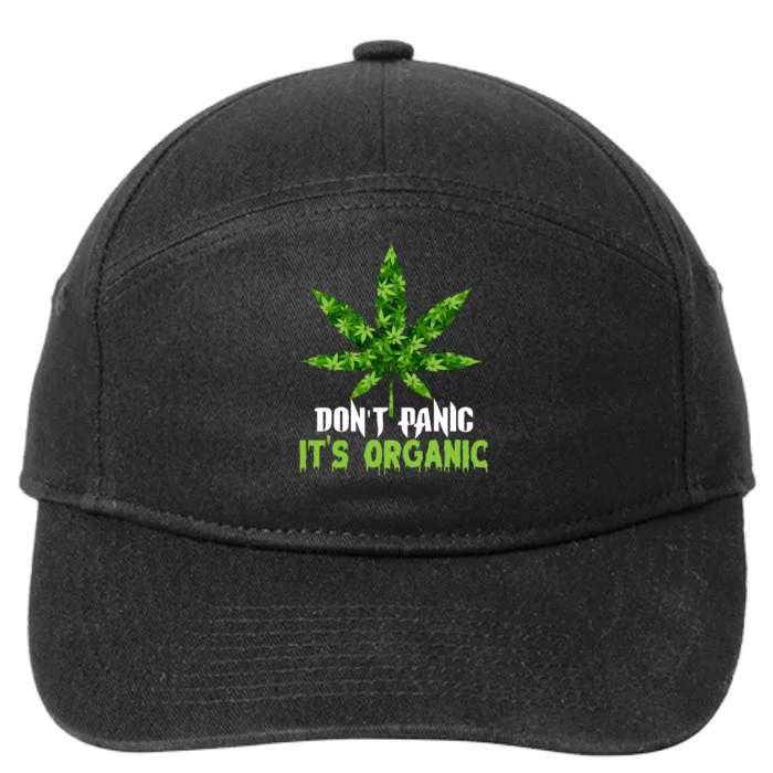 Don't Panic It's Organic Medical Marijuana 7-Panel Snapback Hat