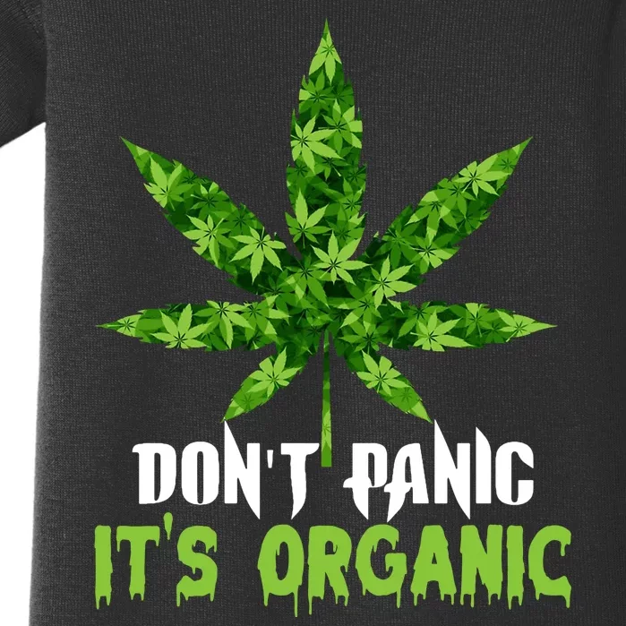 Don't Panic It's Organic Medical Marijuana Baby Bodysuit