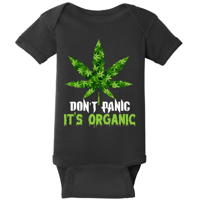 Don't Panic It's Organic Medical Marijuana Baby Bodysuit