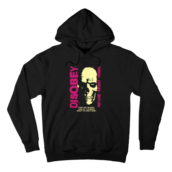 Disobey Politically Incorrect Resist The Great Reset Hoodie