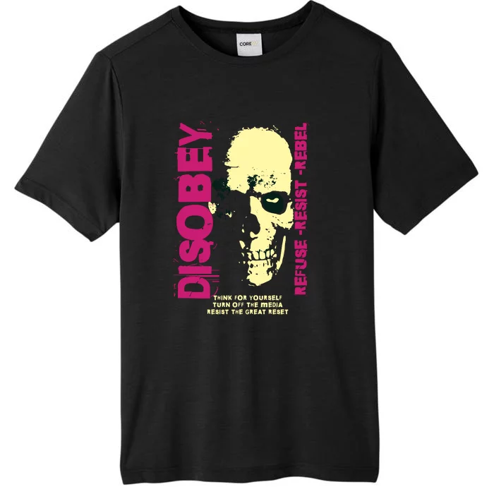 Disobey Politically Incorrect Resist The Great Reset ChromaSoft Performance T-Shirt