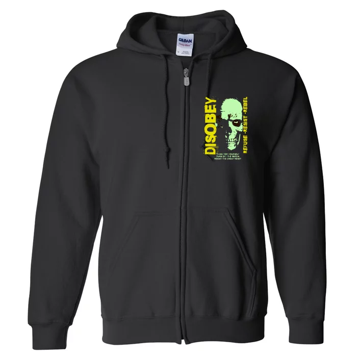 Disobey Politically Incorrect Resist The Great Reset Full Zip Hoodie