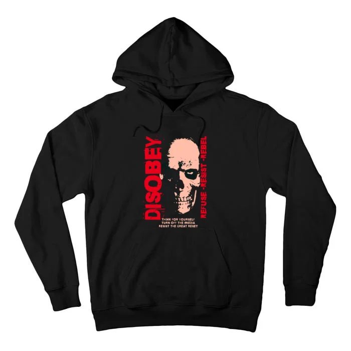 Disobey Politically Incorrect Resist The Great Reset Tall Hoodie