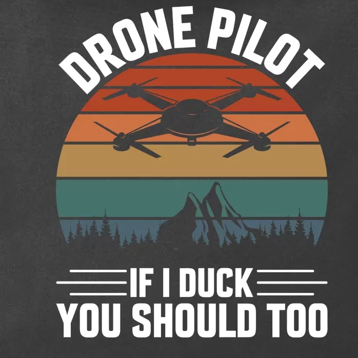 Drone Pilot If I Duck You Should Too Quadcopter Drone Pilot Rc Drones Zip Tote Bag