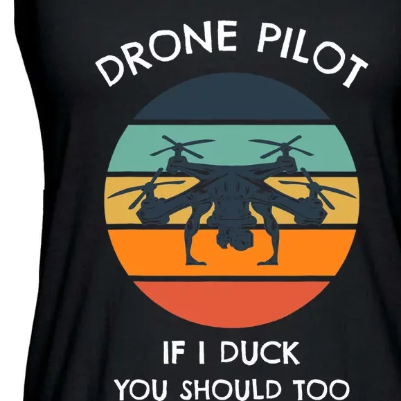 Drone Pilot If I Duck You Should Too Funny Drone Ladies Essential Flowy Tank