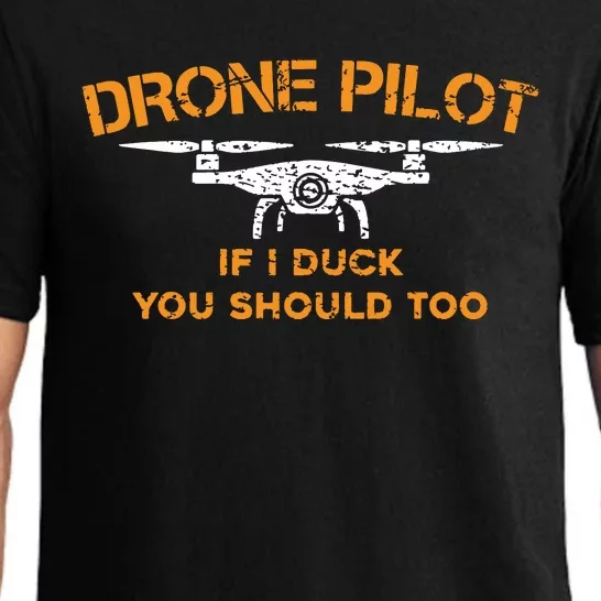 Drone Pilot If I Duck You Should Too Funny RC Quadcopter Pajama Set